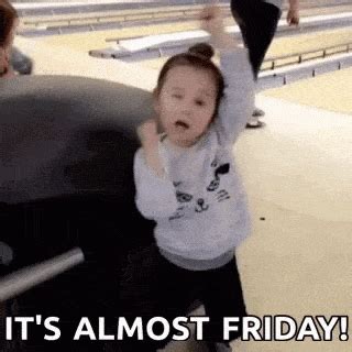 Almost Friday Gif - GIFcen