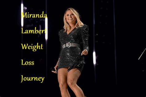 Miranda Lambert Weight Loss Journey - LearningJoan