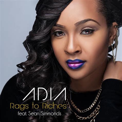 New Song: Adia – ‘Rags to Riches’ (Feat. Sean Simmonds) | Praise Cleveland