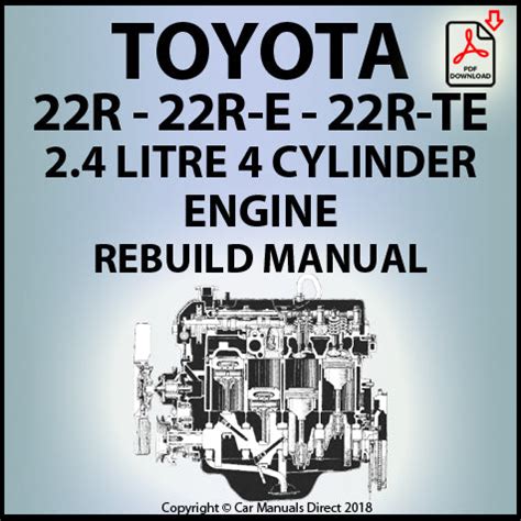 Toyota 22R, 22R-E, 22R-TE 2.4 Engine Manual | carmanualsdirect – Car ...