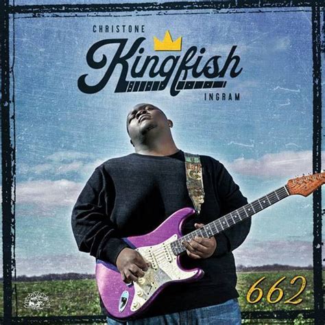 Christone "Kingfish" Ingram - 662 Album Review | Holler