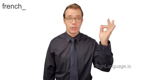 french_ in ASL - Example # 1 - American Sign Language