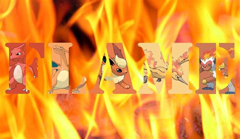 Pokemon: Flame by Jackson93 on DeviantArt