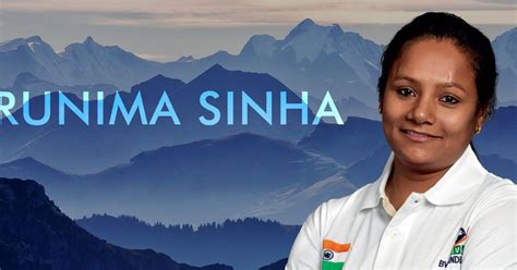 Arunima Sinha : The Untold story of a Woman on Top of the World ~ Motivational quotes & Story