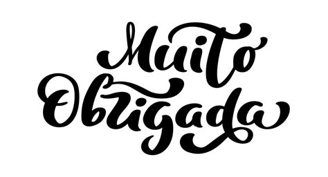 Muito Obrigada handwritten lettering text. Thank you very much in Portuguese language. Ink ...