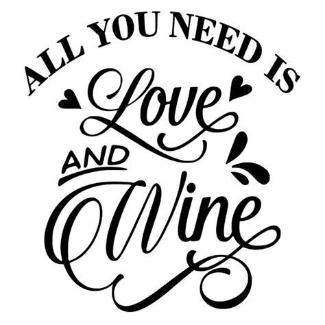 Free SVG Wine Quotes Svg 13178+ SVG PNG EPS DXF File