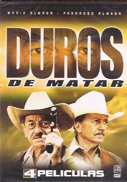 Amazon.com: Mario Y Fernando Almada: Duros De Matar 4 PK (4 Peliculas ...