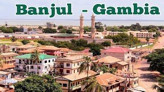 Banjul City Tour: Exploring the History and Amazing Facts of Gambia | Gems.Travel