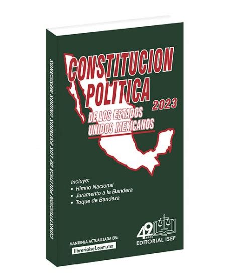 Constitución Política de los Estados Unidos Mexicanos 2023