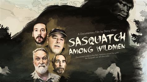 Sasquatch Among Wildmen (2020) | Documentary | Shane Corson | David ...