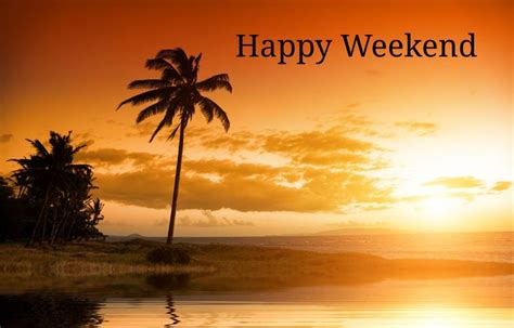 Happy Weekend | Happy weekend, Hello weekend, Weekend