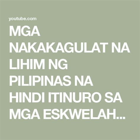 MGA NAKAKAGULAT NA LIHIM NG PILIPINAS NA HINDI ITINURO SA MGA ...