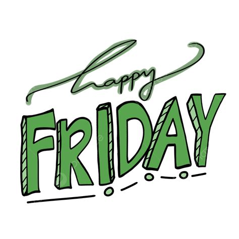 Happy Friday Text Art, Happy Friday, Text Art, Sticker PNG Transparent Clipart Image and PSD ...