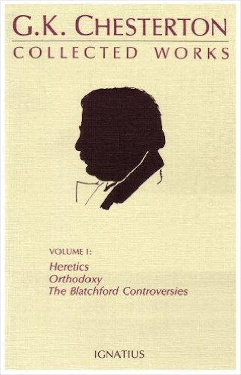 The Collected Works of G.K. Chesterton, Vol. 1 | Renovaré