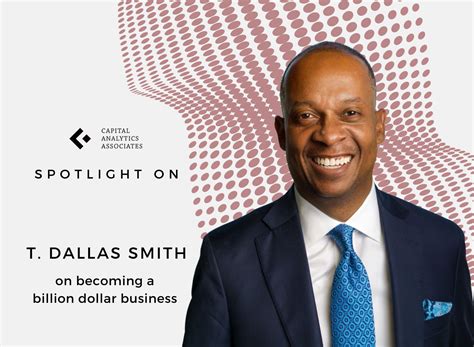 Spotlight On: T. Dallas Smith, Founder & CEO, T. Dallas Smith & Company