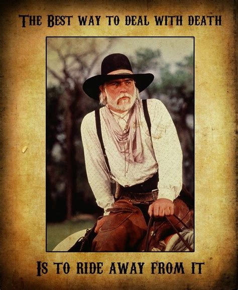 Woodrow Call | Cowboy quotes, Lonesome dove quotes, Western quotes