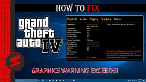 GTA 4 - Fix Graphics Warning Exceeds Problem 100% - Windows 10/8/7 ...