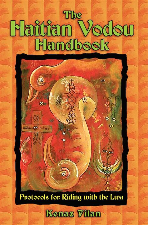 The Haitian Vodou Handbook | Book by Kenaz Filan | Official Publisher Page | Simon & Schuster UK