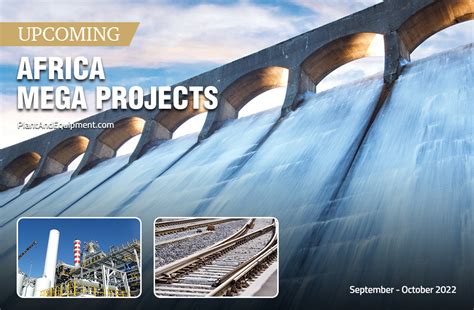 Latest Africa Mega Projects from September and October 2022