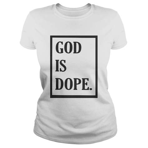 God Is Dope Classic Ladies