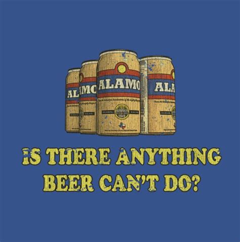 Alamo Beer • King of the Hill | King of the hill, Craft activities for ...