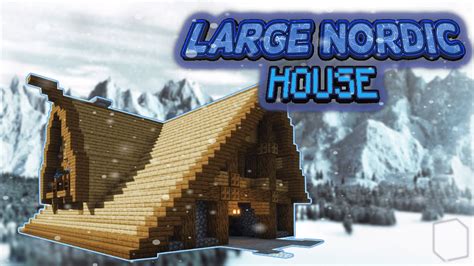 LARGE NORDIC HOUSE! (Minecraft Building Tutorial) - YouTube