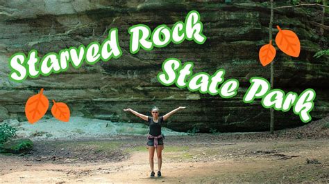 Starved Rock State Park | My FIRST camping trip!! - YouTube