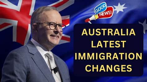 Good News: Australia New Immigration Changes From 25th November 2023 Onwards | DHA Latest ...