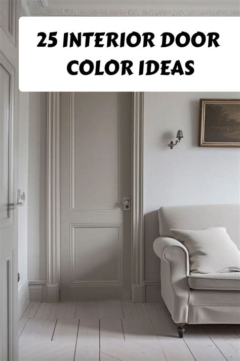 25 Interior Door Color Ideas: Elevate Your Space with Stylish Paint Colors