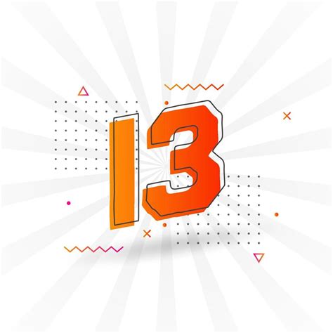 13 number vector font alphabet. Number 13 with decorative element stock ...