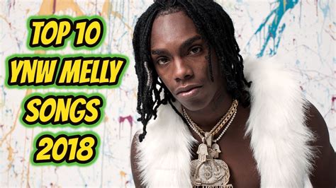 Top 10 Ynw Melly Songs 2018 - YouTube