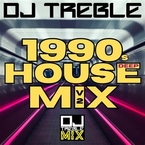 Stream 1990's HOUSE MIX V2 (Deep House) by DJ TREBLE | Listen online ...