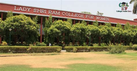 6 THINGS that a student must know about Lady Shri Ram College for Women. - Collzy