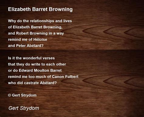 Elizabeth Barret Browning - Elizabeth Barret Browning Poem by Gert Strydom