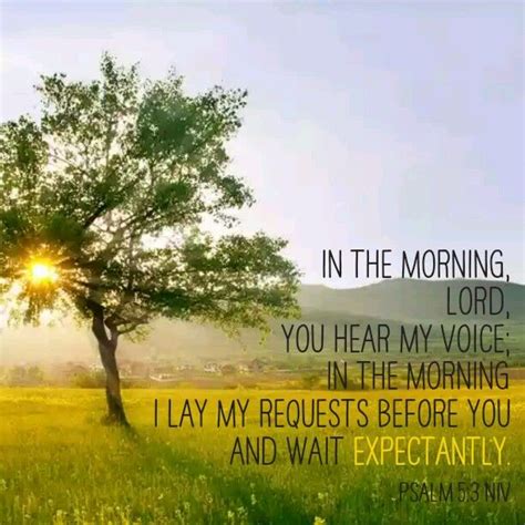 Psalm 5:3 NIV | Inspire Me | Pinterest