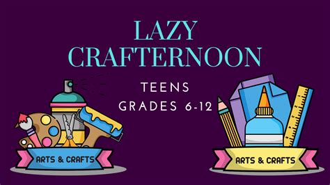 Lazy Crafternoon | Marlborough Public Library