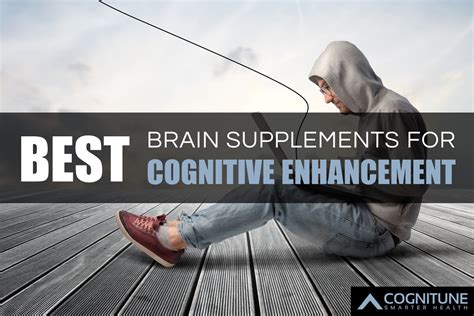 The Best 13 Brain Boosters & Cognitive Enhancement Supplements