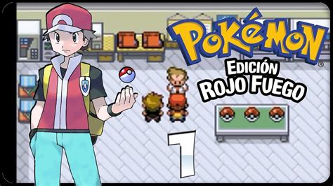 POKEMON ROJO FUEGO CAP/1 - YouTube