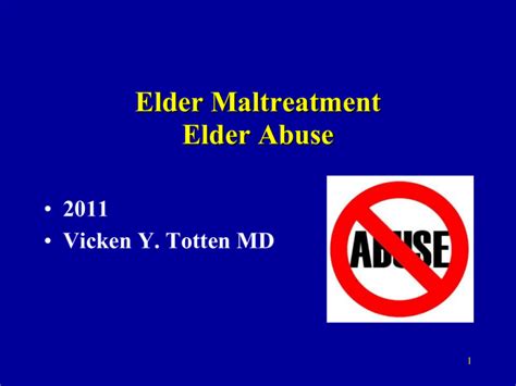 Elder Maltreatment Elder Abuse