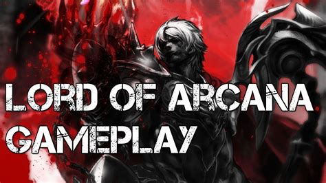 Lord of Arcana - Gameplay - YouTube