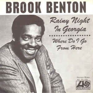 Brook Benton – Rainy Night In Georgia (1970, Vinyl) - Discogs