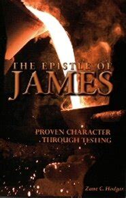 The Epistle of James: Proven Character through Testing | Logos Bible Software