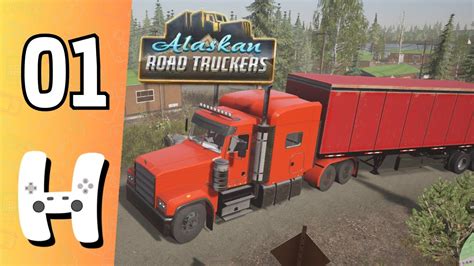 Alaskan Road Truckers: Highway Edition - Gameplay fr #1 - YouTube