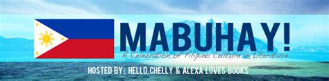 Hello, Chelly: MABUHAY! A Celebration of Filipino Culture in Literature