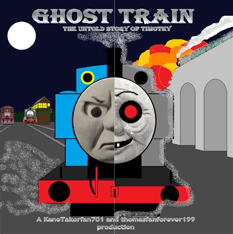 GHOST TRAIN: The Untold Story of Timothy by GBHtrain on DeviantArt