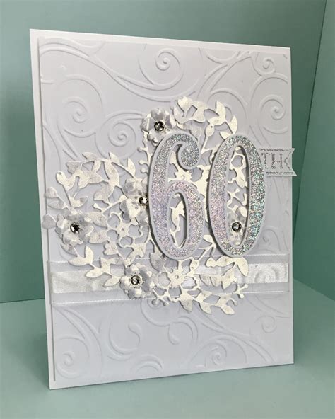 Created by Christine Yoerger. 60th Anniversary card using Stampin' Up's ...