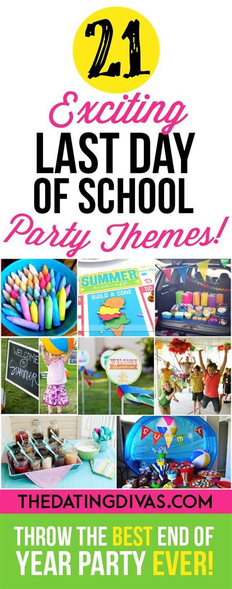 101 Exciting Last Day of School Activities | School celebration, Last day of school fun, Last ...