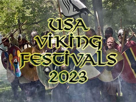 USA Viking Festivals 2023 - The Viking Dragon Blog