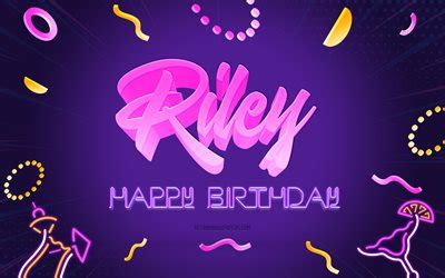 Download wallpapers Happy Birthday Riley, 4k, Purple Party Background ...