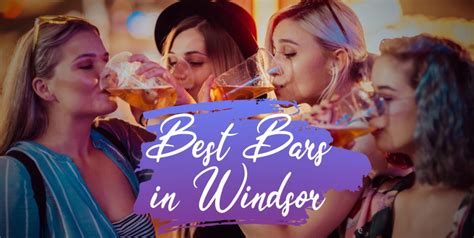 Best Bars in Windsor | 10 Bars in Windsor to Visit